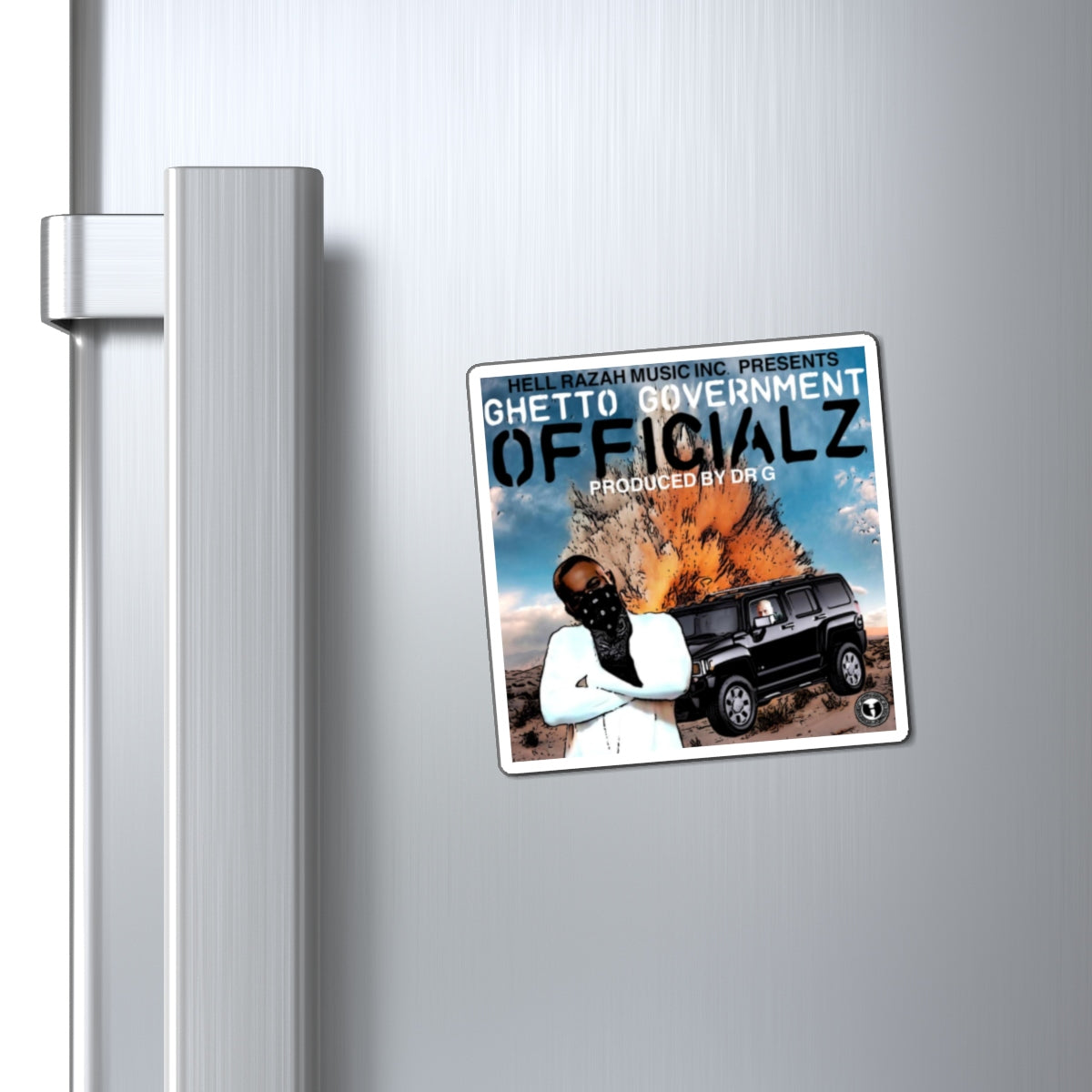 HellRazah Music Inc. Presents Ghetto Gov't Officialz Limited Edition Collectible Magnet